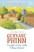 Trouble At The Little Village School