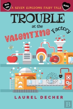 Bertrand.pt - Trouble At The Valentine Factory