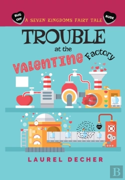 Bertrand.pt - Trouble At The Valentine Factory