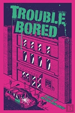 Bertrand.pt - Trouble Bored
