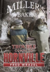 Trouble Comes To Hornville