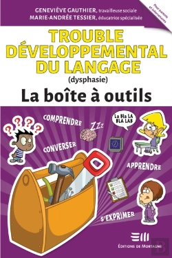 Bertrand.pt - Trouble Développemental Du Langage (Dysphasie) – La Boîte À Outils