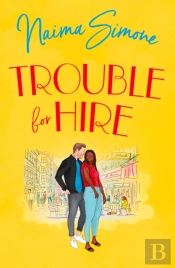 Trouble For Hire