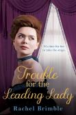 Trouble For The Leading Lady