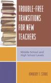 Trouble-Free Transitions For New Teachers