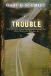 Trouble