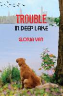 Trouble In Deep Lake