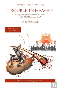Bertrand.pt - Trouble In Heaven: A Story In Simplified Chinese And Pinyin, 600 Word Vocabulary Level