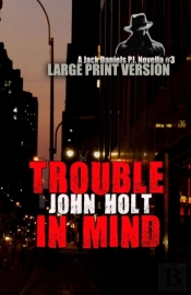 Trouble In Mind