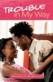 Trouble In My Way