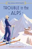 Trouble In The Alps