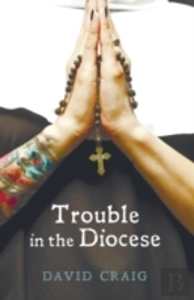 Trouble In The Diocese
