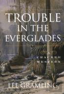 Trouble In The Everglades