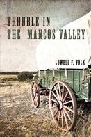 Trouble In The Mancos Valley