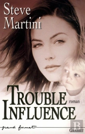 Trouble Influence