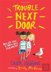 Trouble Next Door