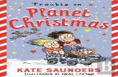 Trouble On Planet Christmas