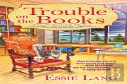 Trouble On The Books