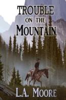 Trouble On The Mountain