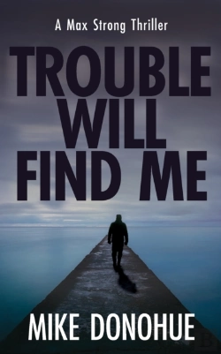 Bertrand.pt - Trouble Will Find Me