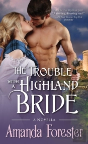 Trouble With A Highland Bride