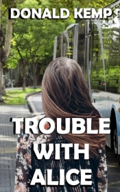 Trouble With Alice