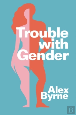 Bertrand.pt - Trouble With Gender