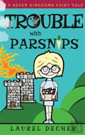 Trouble With Parsnips