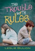 Trouble With Rules