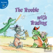 Trouble With Trading