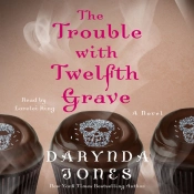 Trouble With Twelfth Grave