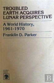 Troubled Earth Acquires Lunar Perspective