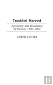 Troubled Harvest
