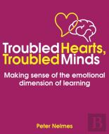 Troubled Hearts, Troubled Minds