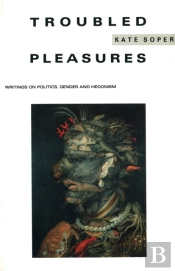 Troubled Pleasures