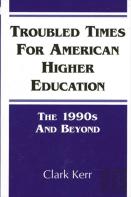 Troubled Times For American Higher Education