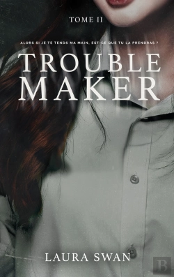 Bertrand.pt - Troublemaker Tome 2