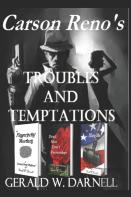 Troubles And Temptations