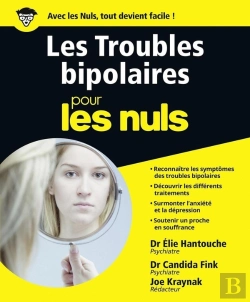 Bertrand.pt - Troubles Bipolaires Pour Les Nuls