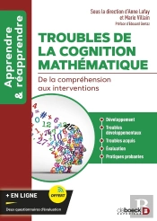 Troubles De La Cognition Mathématique : De La Compréhension Aux Interventions