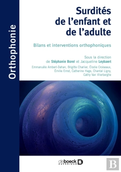 Bertrand.pt - Troubles De L'Audition De L'Enfant Et De L'Adulte ; Bilans Et Interventions Orthophoniques