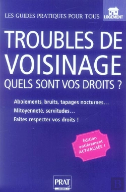 Bertrand.pt - Troubles De Voisinage Le Guide Pratique 2006