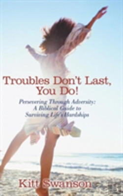 Bertrand.pt - Troubles Don'T Last, You Do!
