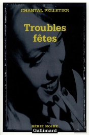 Troubles Fêtes