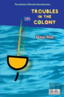 Troubles In The Colony