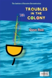Troubles In The Colony