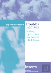 Troubles Mentaux, Depistage Et  - Collectif/Troubles Mentaux, Depistage Et /Prevention Chez L'Enfant