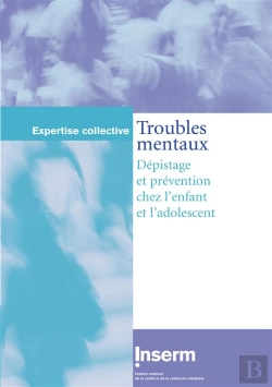 Bertrand.pt - Troubles Mentaux, Depistage Et  - Collectif/Troubles Mentaux, Depistage Et /Prevention Chez L'Enfant