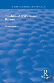 Troubles Of Children And Parents
