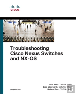 Bertrand.pt - Troubleshooting Cisco Nexus Switches And Nx-Os
